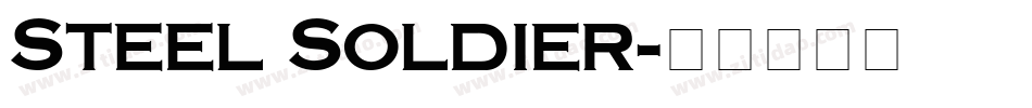 Steel Soldier字体转换